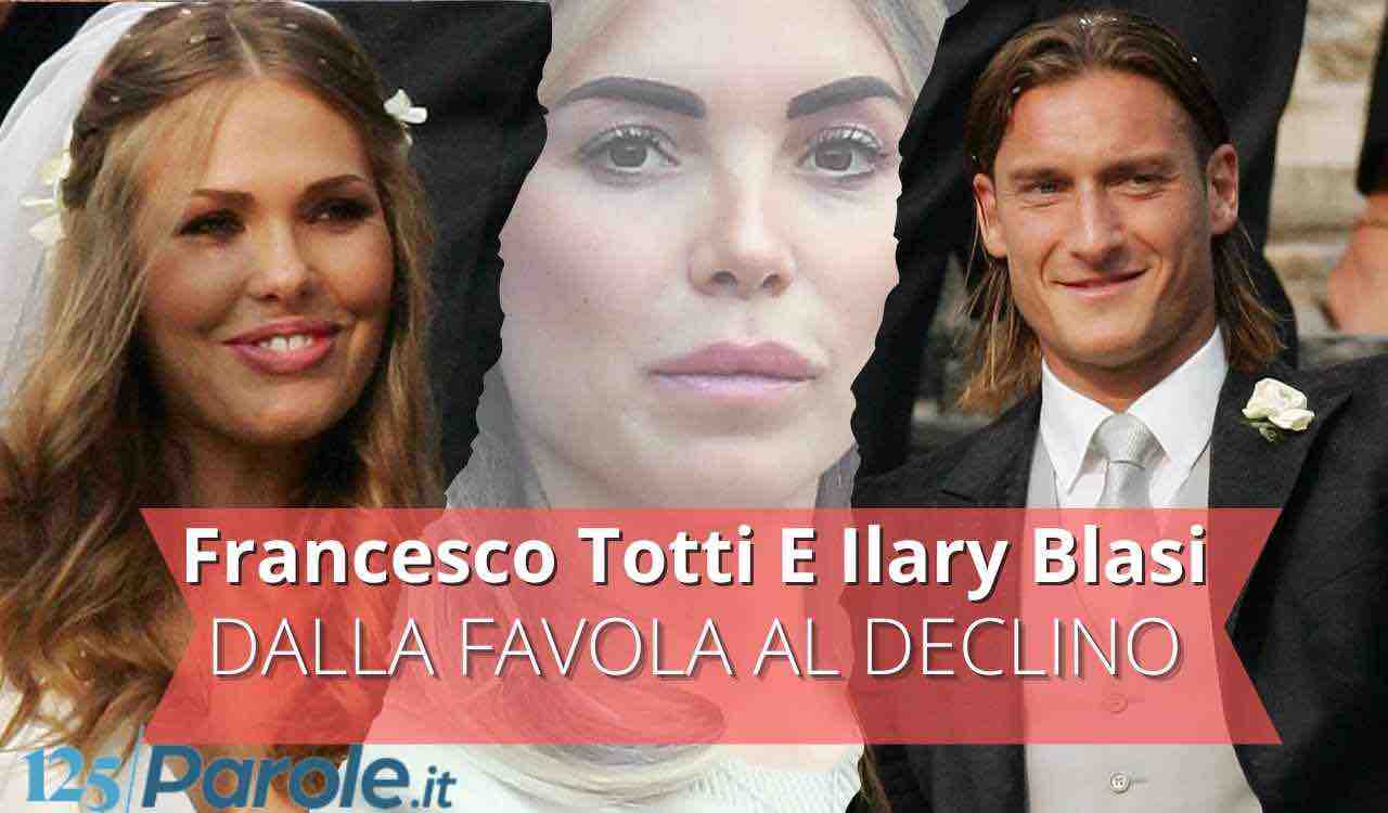 Francesco Totti e Ilary Blasi storia, figli, matrimonio, separazione